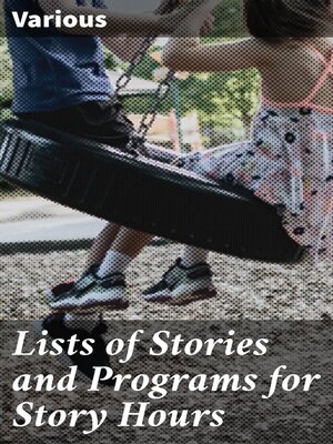 cover image of Lists of Stories and Programs for Story Hours